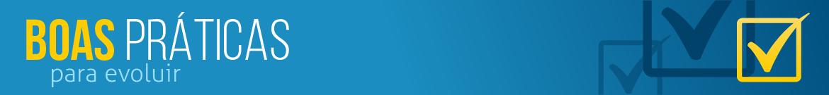 Banner principal da página, com os dizeres Boas Práticas para Evoluir