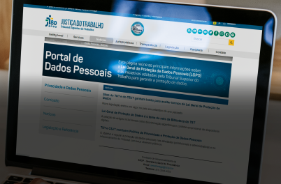 TST e CSJT lançam página com informações sobre proteção de dados pessoais 