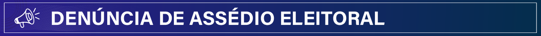 Banner - Denúncia de assédio eleitoral